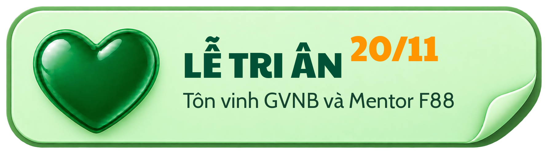 Lễ Tri Ân 20/11. Tôn vinh GVNB và Mentor F88